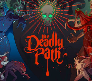 The Deadly Path PC Steam CD Key