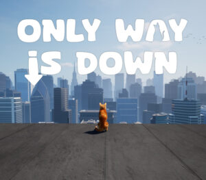 Only Way is Down PC Steam CD Key
