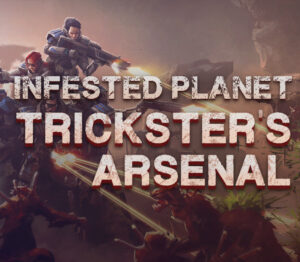 Infested Planet – Trickster’s Arsenal DLC Steam CD Key