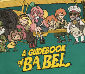 A Guidebook of Babel PC Steam CD Key