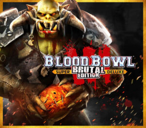 Blood Bowl 3 – Brutal Edition Steam CD Key