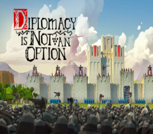 Diplomacy is Not an Option PC Steam CD Key