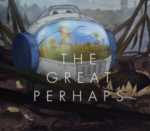 The Great Perhaps PC Steam CD Key