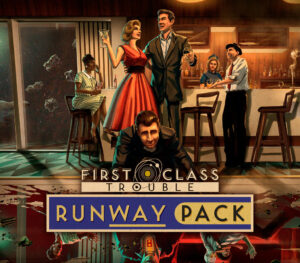 First Class Trouble – Runway Pack DLC Steam CD Key