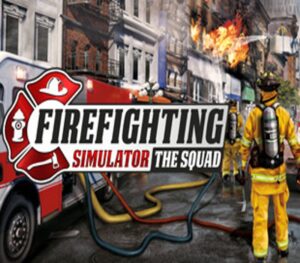 Firefighting Simulator – The Squad PC Steam CD Key