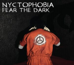 Nyctophobia: Fear the Dark Steam CD Key