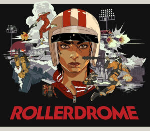 Rollerdrome Steam CD Key