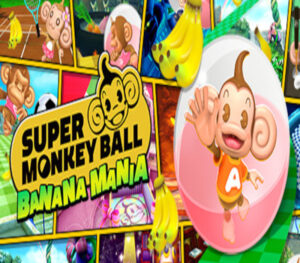 Super Monkey Ball: Banana Mania Steam CD Key