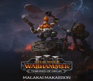 Total War: WARHAMMER III – Malakai – Thrones of Decay DLC EU PC Steam CD Key