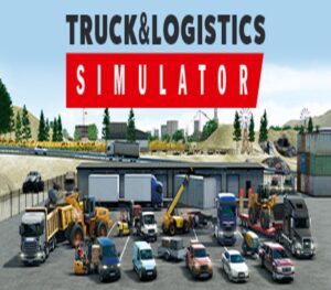 Truck and Logistics Simulator Steam CD Key