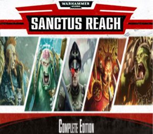 Warhammer 40,000: Sanctus Reach – Complete Edition Steam CD Key