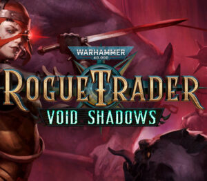 Warhammer 40,000: Rogue Trader – Void Shadows DLC PC Steam CD Key