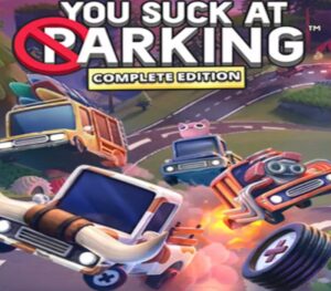 You Suck at Parking – Complete Edition Steam CD Key