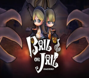 Bail or Jail PC Steam CD Key