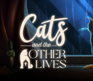 Cats and the Other Lives PC Steam CD Key