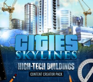 Cities: Skylines – Content Creator Pack: High-Tech Buildings DLC EU Steam CD Key