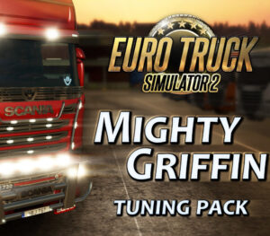 Euro Truck Simulator 2 – Mighty Griffin Tuning Pack DLC Steam CD Key