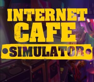 Internet Cafe Simulator EU PC Steam CD Key