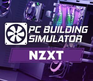 PC Building Simulator – NZXT Workshop DLC EU Steam CD Key