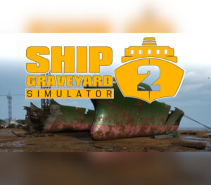 Ship Graveyard Simulator 2 PC Steam CD Key