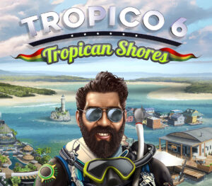 Tropico 6 – Tropican Shores DLC PC Steam CD Key