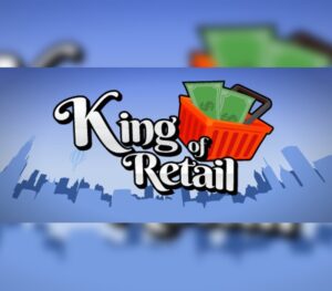 King of Retail PC Steam Account