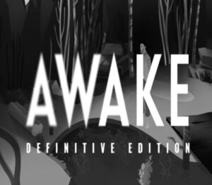 AWAKE – Definitive Edition Steam CD Key