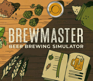 Brewmaster: Beer Brewing Simulator RoW Steam CD Key