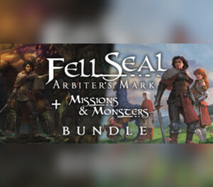 Fell Seal: Arbiter’s Mark + Missions and Monsters Steam CD Key