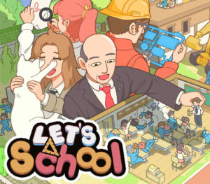 Let’s School EU Steam CD Key