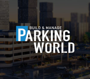 Parking World: Build & Manage PC Steam CD Key