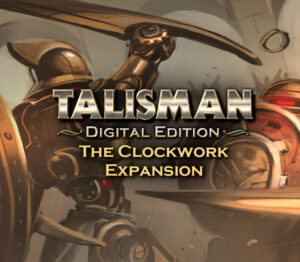 Talisman – The Clockwork Kingdom Expansion DLC Steam CD Key