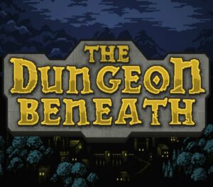 The Dungeon Beneath Steam CD Key