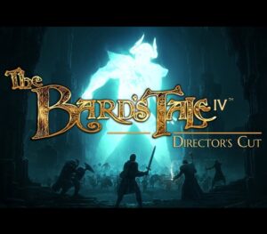 The Bard’s Tale IV: Director’s Cut – Standard Edition Steam CD Key