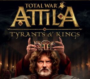 Total War: ATTILA – Tyrants & Kings Edition PC Steam CD Key