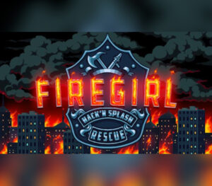 Firegirl: Hack ‘n Splash Rescue EU Steam CD Key