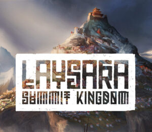 Laysara: Summit Kingdom Steam Account