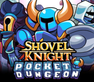 Shovel Knight Pocket Dungeon EU PC Steam CD Key